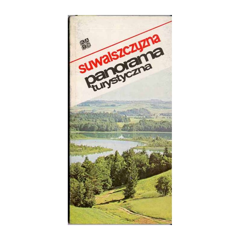 Suwalszczyzna. Panorama turystyczna
