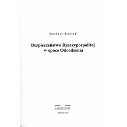 Bezpieczeństwo Rzeczypospolitej w epoce Odrodzenia