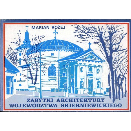 Zabytki architektury województwa skierniewickiego