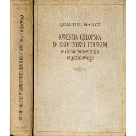 Kwestia chłopska w Królestwie Polskim w dobie powstania styczniowego