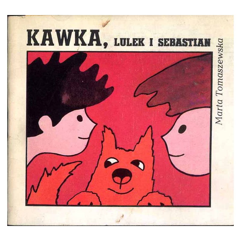 Kawka, Lulek i Sebastian