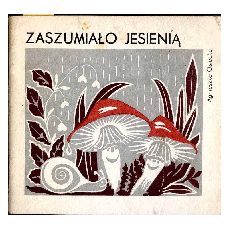 Zaszumiało jesienią