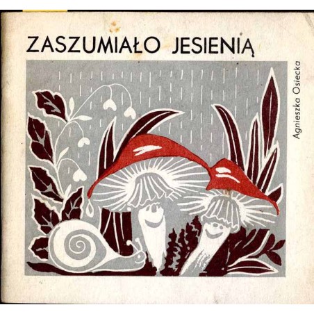 Zaszumiało jesienią