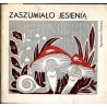 Zaszumiało jesienią
