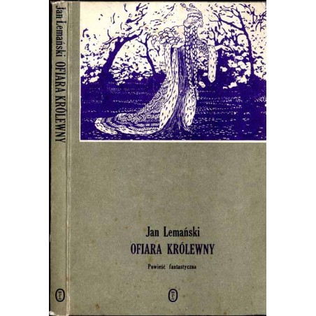 Ofiara królewny. Powieść fantastyczna