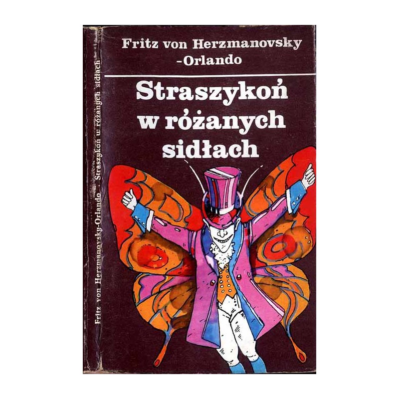 Straszykoń w różanych sidłach. Opowieść dziwaczna