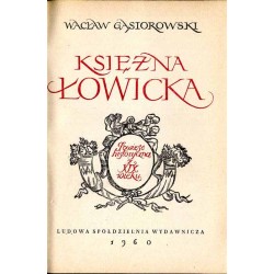 Księżna łowicka. Powieść historyczna z XIX wieku