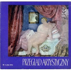 Przegląd Artystyczny. 1970. Nr 3 (55) (Maj-Czerwiec 1970)