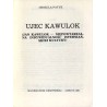 Ujec Kawulok. Jan Kawulok - niepowtarzalna indywidualność istebniańskiej kultury