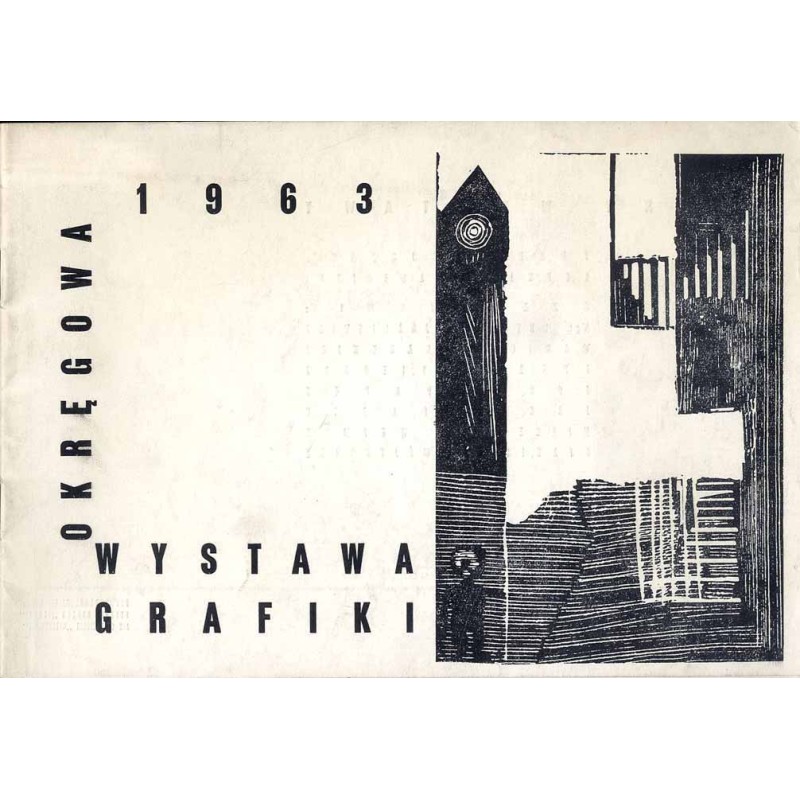 Okręgowa Wystawa Grafiki. Kraków, listopad 1963. Rynek Główny 25
