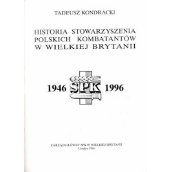 Historia Stowarzyszenia Polskich Kombatantów w Wielkiej Brytanii 1946-1996
