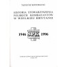Historia Stowarzyszenia Polskich Kombatantów w Wielkiej Brytanii 1946-1996
