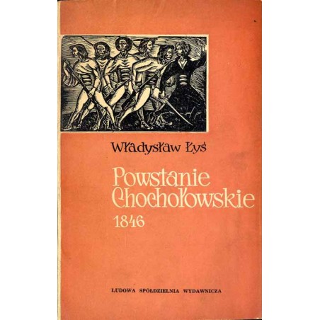 Powstanie chochołowskie w 110 rocznicę 1846-1956