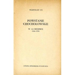 Powstanie chochołowskie w 110 rocznicę 1846-1956