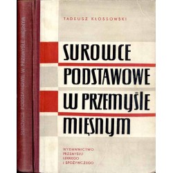 Surowce podstawowe w przemyśle mięsnym