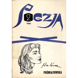 Poezja. R. 19 (1985). Nr 2 (228) (Luty 1985) (Halina Poświatowska)