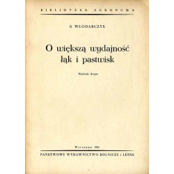 O większą wydajność łąk i pastwisk