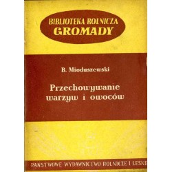 Przechowywanie warzyw i owoców