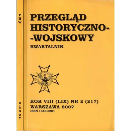 Przegląd Historyczno-Wojskowy. Kwartalnik. R. 8 (59) (2007). Nr 2 (217) (2007) / Jubileusz 90. rocznicy urodzin i 60-lecia pracy