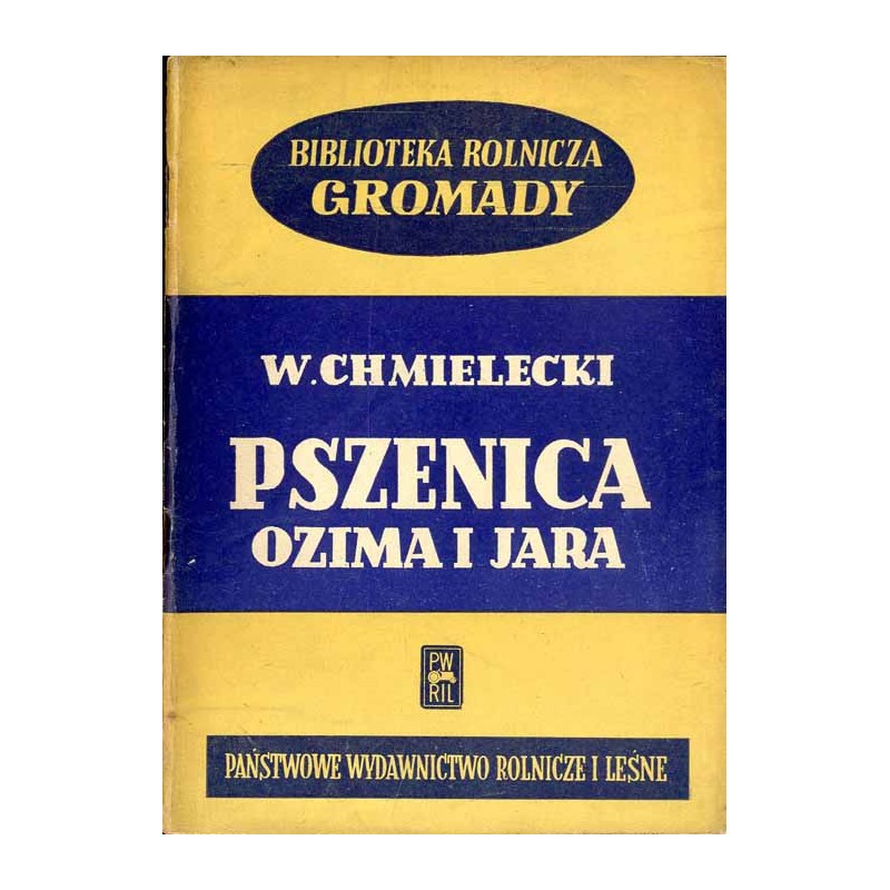 Pszenica ozima i jara