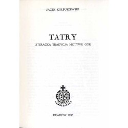 Tatry. Literacka tradycja motywu gór