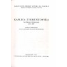 Kaplica Zygmuntowska. Materiały źródłowe 1517-1977