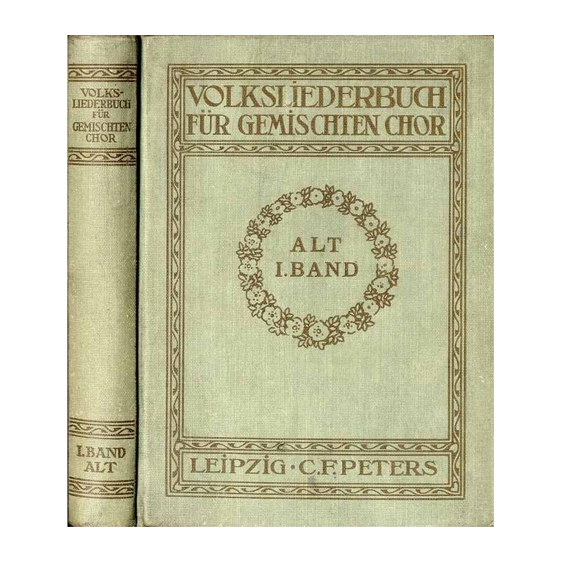 Volksliederbuch für gemischten Chor. Bd. 1: Alt