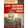 Zbiór, sortowanie i pakowanie jabłek