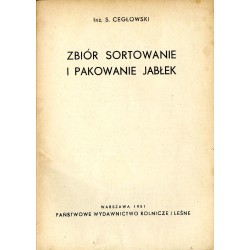 Zbiór, sortowanie i pakowanie jabłek