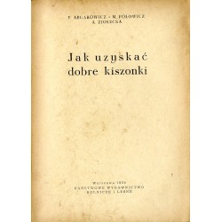 Jak uzyskać dobre kiszonki
