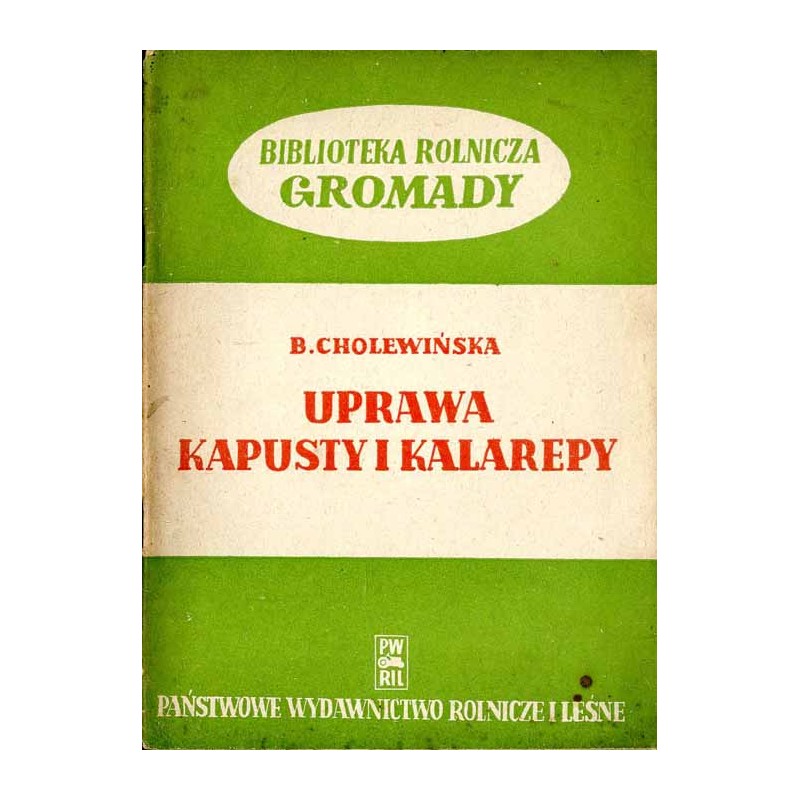Uprawa kapusty i kalarepy