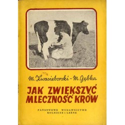 Jak zwiększyć mleczność krów