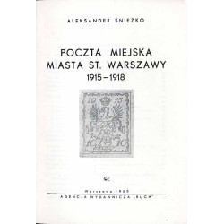Poczta miejska miasta St. Warszawy 1915-1918