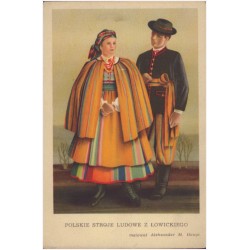 Polskie Stroje Ludowe z Łowickiego, malował Aleksander M. Haupt