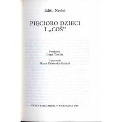 Pięcioro dzieci i "coś"