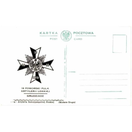16 Pomorski Pułk Artylerii Lekkiej Grudziądz / "16 POMORSKI PULK ARTYLERII LEKKIEJ GRUDZIADZ"