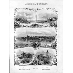 Widoki Sandomierza.  Zamek. Kościół św. Jakuba (dominikański). Widok ogólny. Spichlerze nad Wisłą. Dzwonnica przy katedrze / "WI