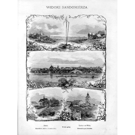 Widoki Sandomierza.  Zamek. Kościół św. Jakuba (dominikański). Widok ogólny. Spichlerze nad Wisłą. Dzwonnica przy katedrze / "WI