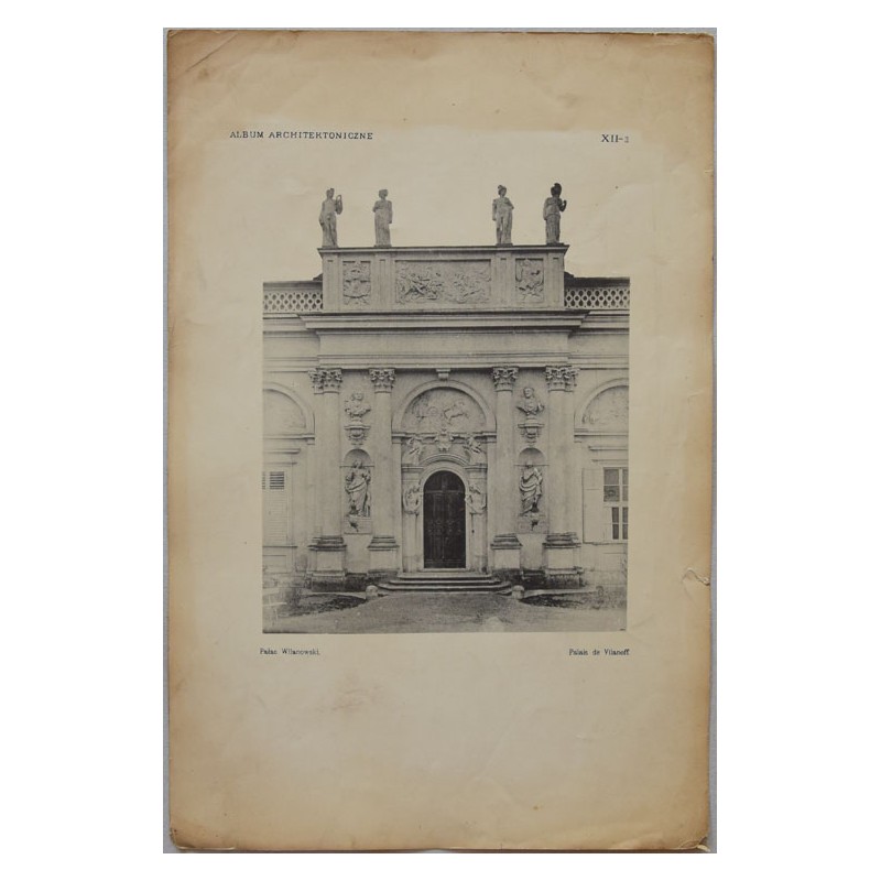 "Pałac Wilanowski. [...]"