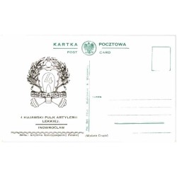 4 Kujawski Pułk Artylerii Lekkiej. Inowrocław / "4 KUJAWSKI PULK ARTYLERII LEKKIEJ. INOWROCLAW"