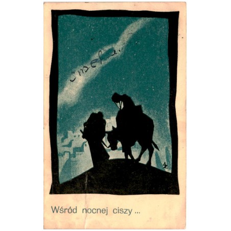 Wśród nocnej ciszy... / Rewers: Wesołych Świąt! Szczęśliwego Nowego Roku! 62 Fr. Ivo, salwatorjanin