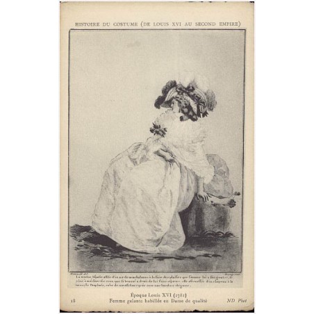 18. Époque Louis XVI (1781). Femme galante habillée en Dame de qualité