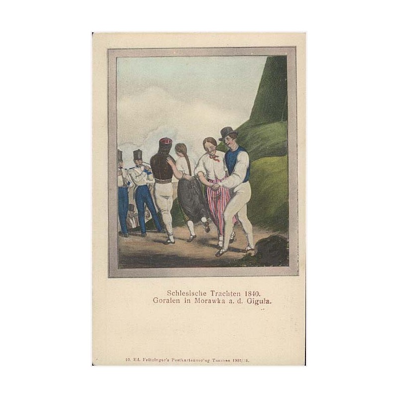 Schlesische Trachten 1840. Goralen in Morawka a. d. Giguła