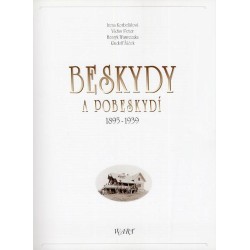 Beskydy a Pobeskydí 1895-1939
