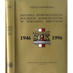 Historia Stowarzyszenia Polskich Kombatantów w Wielkiej Brytanii 1946-1996