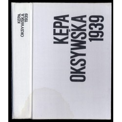 Kępa Oksywska 1939. Relacje uczestników walk lądowych