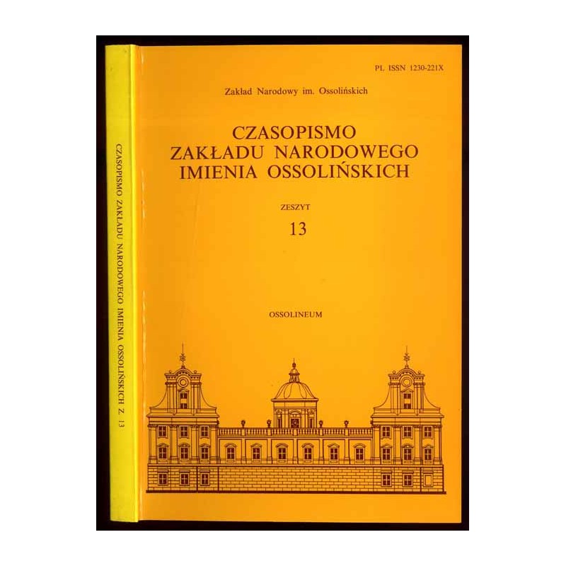 Czasopismo Zakładu Narodowego imienia Ossolińskich. Z. 13 (2002) / Dedykacje autorskie na książkach ofiarowanych Władysławowi Do