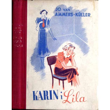 Karin i Lila. Powieść dla młodzieży