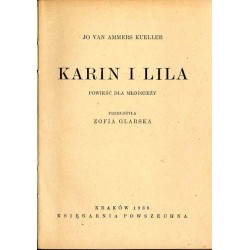 Karin i Lila. Powieść dla młodzieży