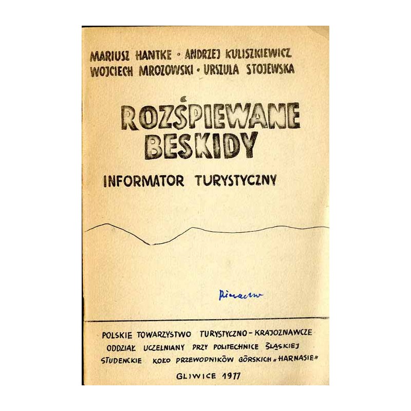 Rozśpiewane Beskidy. Informator turystyczny